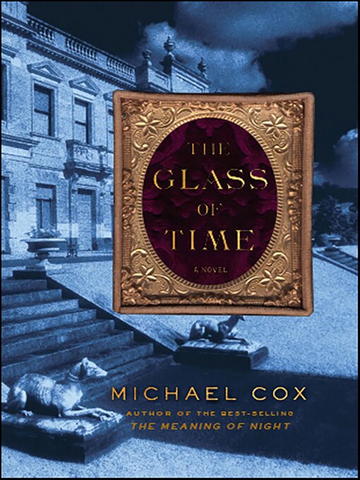 Title details for The Glass of Time by Michael Cox - Available